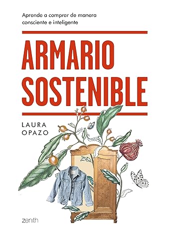 Cover of the book 'Armario Sostenible' by Laura Opazo, about conscious and sustainable fashion shopping.