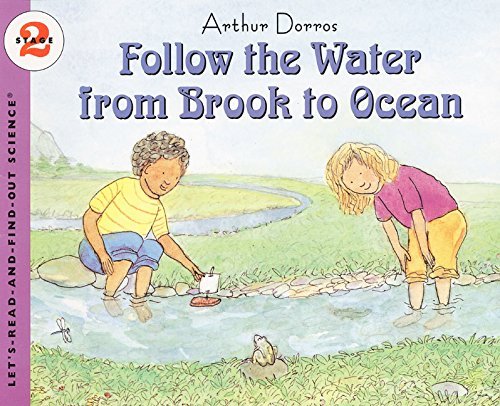 Book cover of 'Follow the Water from Brook to Ocean' by Arthur Dorros with two children by a stream.
