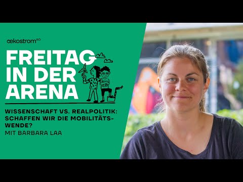 Podcast cover featuring Barbara Laa, titled "Freitag in der Arena," about science vs. politics in the mobility transition