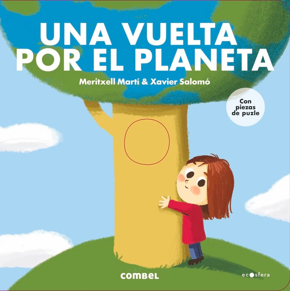 Book cover of 'Una vuelta por el planeta' with a child hugging a tree and puzzle pieces.