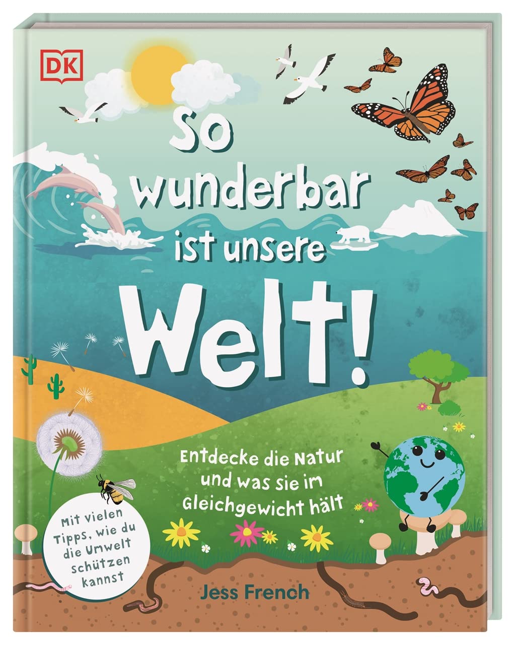 Book cover of 'So wunderbar ist unsere Welt!' with nature-themed illustrations and DK branding.
