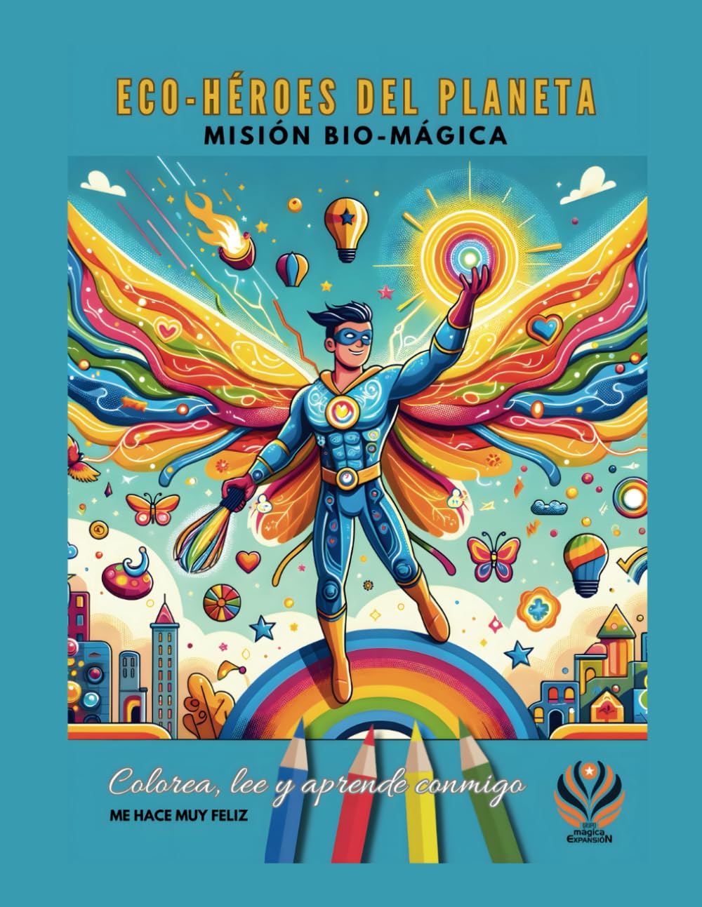 Colorful book cover with superhero illustration and text on a blue background