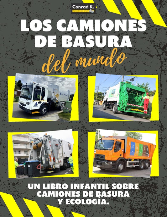 Book cover of 'Los Camiones de Basura del Mundo' with images of garbage trucks and text about the book.