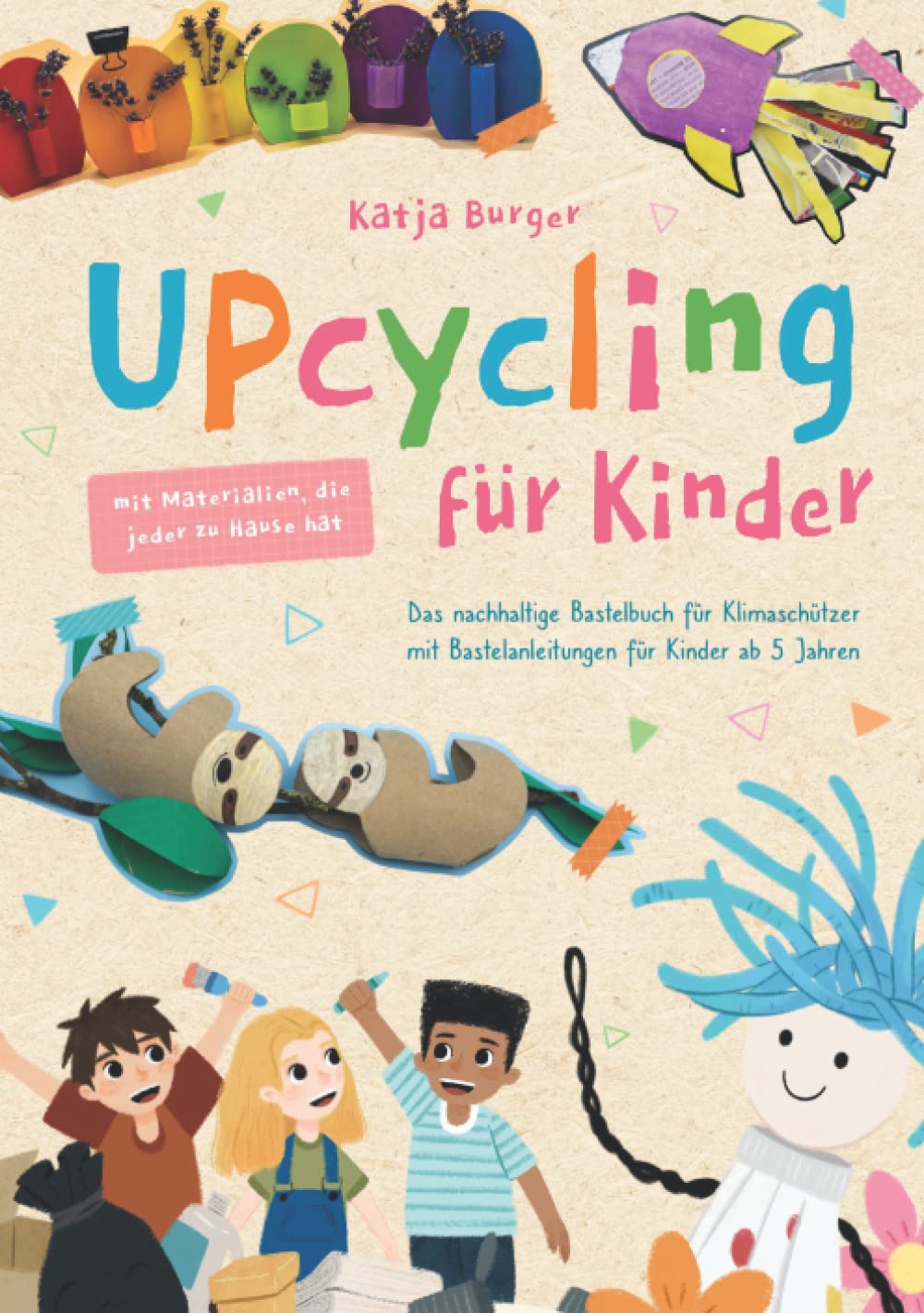 Book cover of 'Upcycling für Kinder' with colorful illustrations and text.