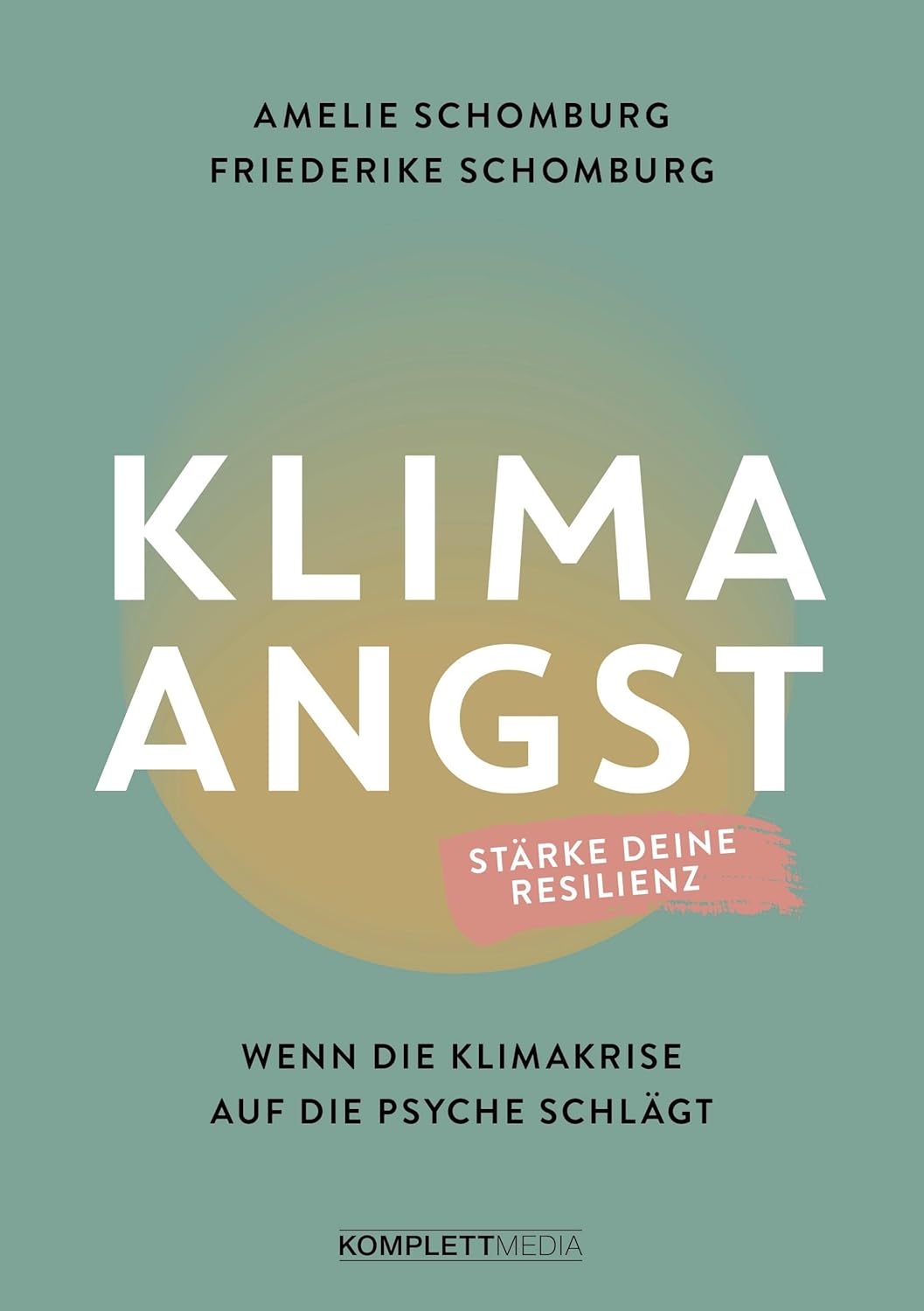 Cover of the book Klimaangst by Amelie and Friederike Schomburg 