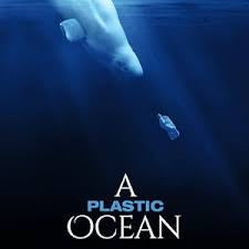 A Plastic Ocean