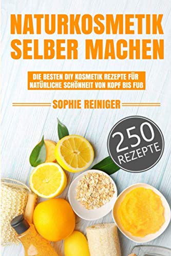 Book cover of 'Naturkosmetik Selber Machen' with lemons and ingredients on a white background
