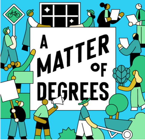 A Matter of Degrees