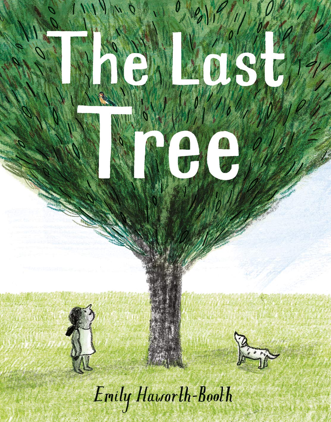 Book cover of 'The Last Tree' by Emily Haworth-Booth with a large tree and one person with her dog underneath.