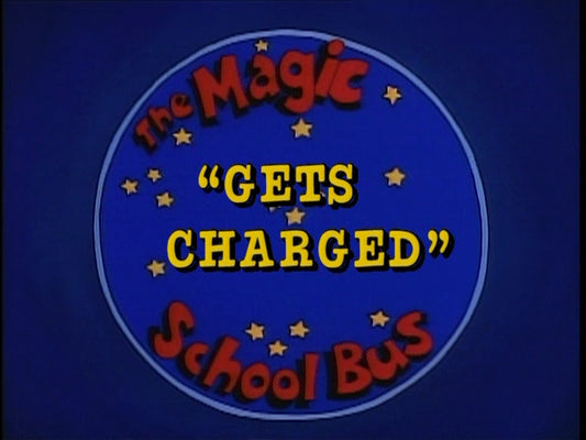 The Magic School Bus: Gets Charged (YouTube)